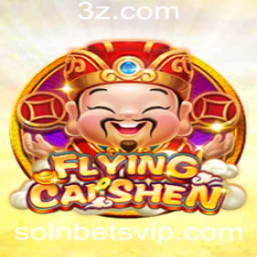 Explorando o Fascinante Jogo FlyingCaiShen na SolnBet
